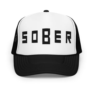 SOBER - Foam Trucker Hat