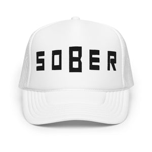 SOBER - Foam Trucker Hat