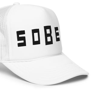 SOBER - Foam Trucker Hat